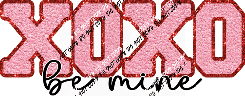 XOXO Be Mine Pink Chenille DTF Transfer - We Print U Press DTF Transfers