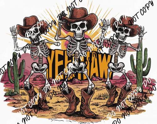 Yeehaw Skeletons DTF Transfer - We Print U Press DTF Transfers