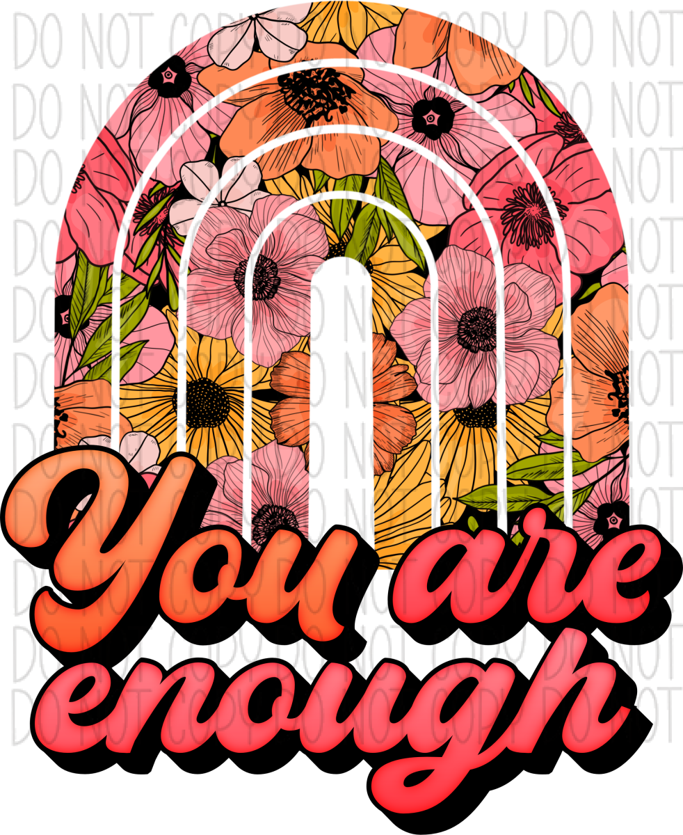 You Are Enough Orange Pink Rainbow Dtf Transfer